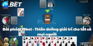 Bài phỏm i9bet - Thiên đường giải trí cho tất cả mọi người