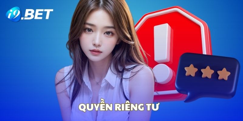 Chính sách quy định quyền riêng tư tại i9BET